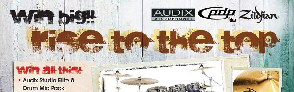 Zildjian Rise to the Top Contest Ends today