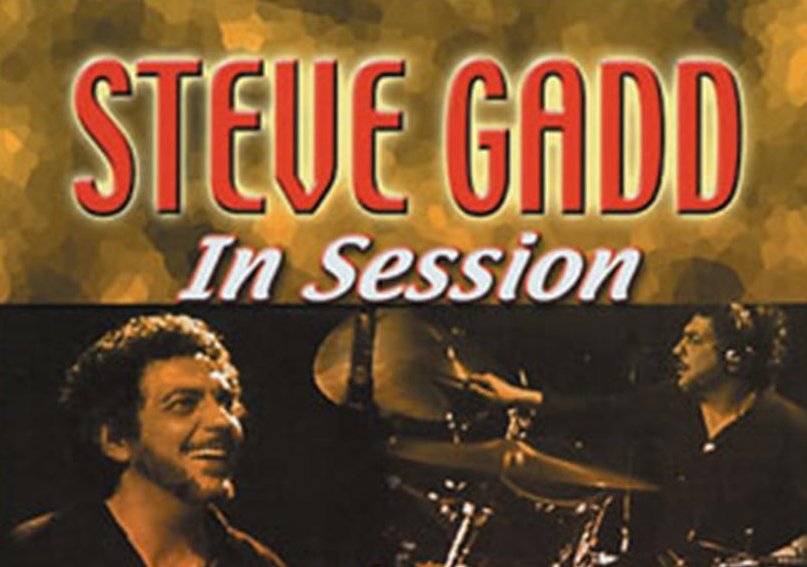 DVD Review – Steve Gadd: In Session