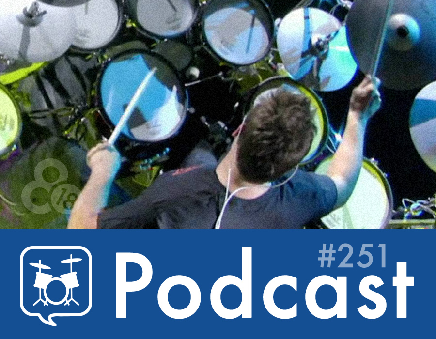 Drummer Talk 251 – Tips for Effectively Playing Electronic Drums